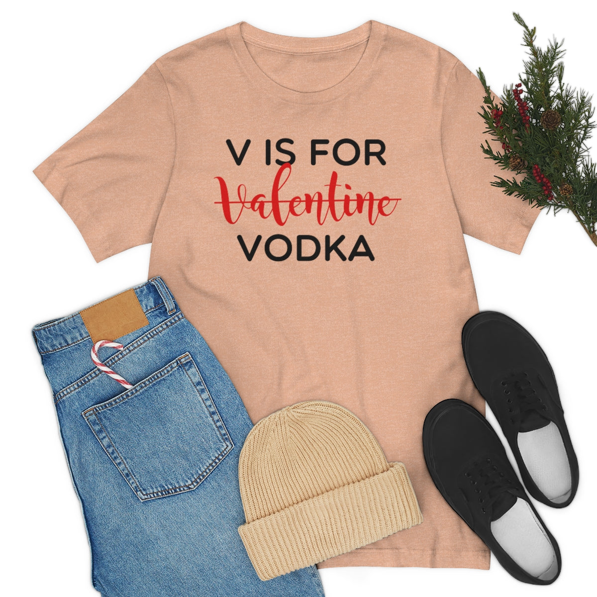 V Is for Vodka T-Shirt