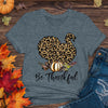 Be Thankful Tee